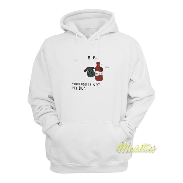 Your dog Is Not My Dog Kim BTS Hoodie