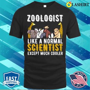 Zoologist T shirt Funny Zoologist T shirt 1