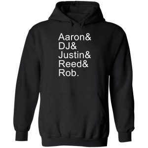Aaron Dj Justin Reed Rob Sweatshirt 6