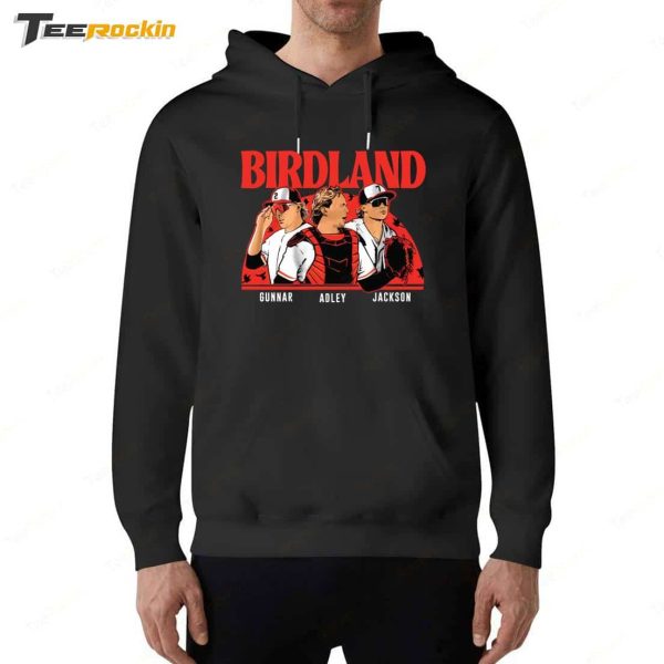 Adley Rutschman Gunnar Henderson And Jackson Holliday Birdland Shirt