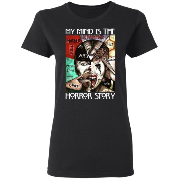 American Horror Story My Mind Is The Horror Story T-Shirts