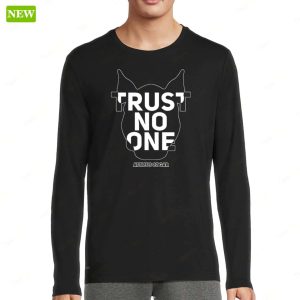 Atticus Cogar Trust No One Shirt 2
