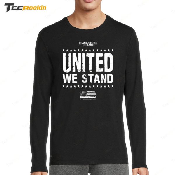 Blackstone Labs United We Stand Shirt