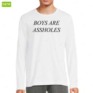 Boys Are Assholes Premium SS Shirt 4