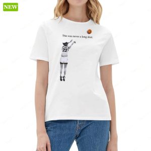 Caitlin Clark This Was Never A Long Shot Shirt 2 Caitlin Clark This Was Never A Long Shot Shirt 3