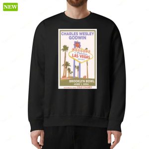 Charles Wesley Godwin June 1 2024 Brooklyn Bowl Las Vegas Shirt 4