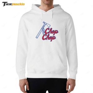 Chop Chop Braves Shirt 6