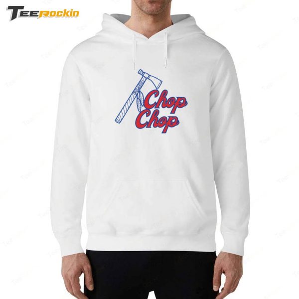 Chop Chop Braves Shirt