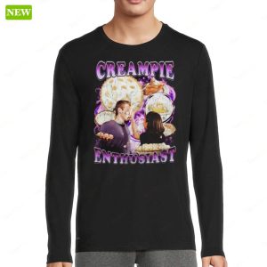 Creampie Enthusiast Shirt 2 Creampie Enthusiast Shirt 3