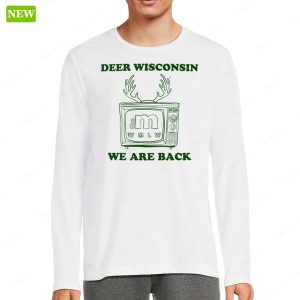 Deer Wisconsin WMLW We Are Back Hoodie 3
