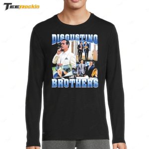 Disgusting Brothers Meme Shirt 4