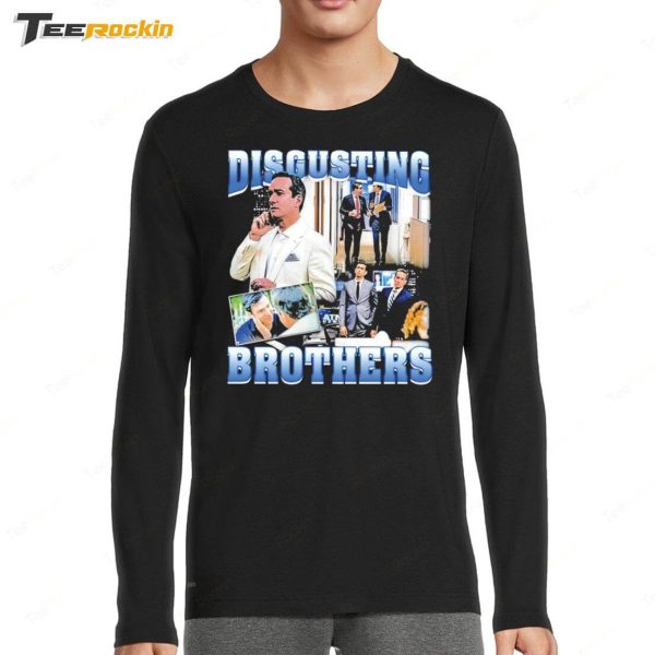 Disgusting Brothers Meme Shirt