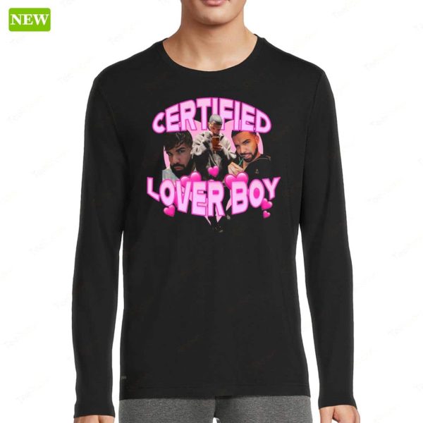 Drake Certified Lover Boy Shirt