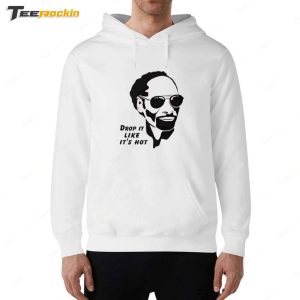 Drop it Like Its Hot Shirt 6