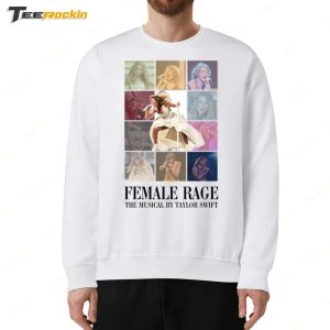 Femaale Rage The Musical By Taylor Swift Ladies Boyfriend Shirt 4 Femaale Rage The Musical By Taylor Swift Ladies Boyfriend Shirt 5