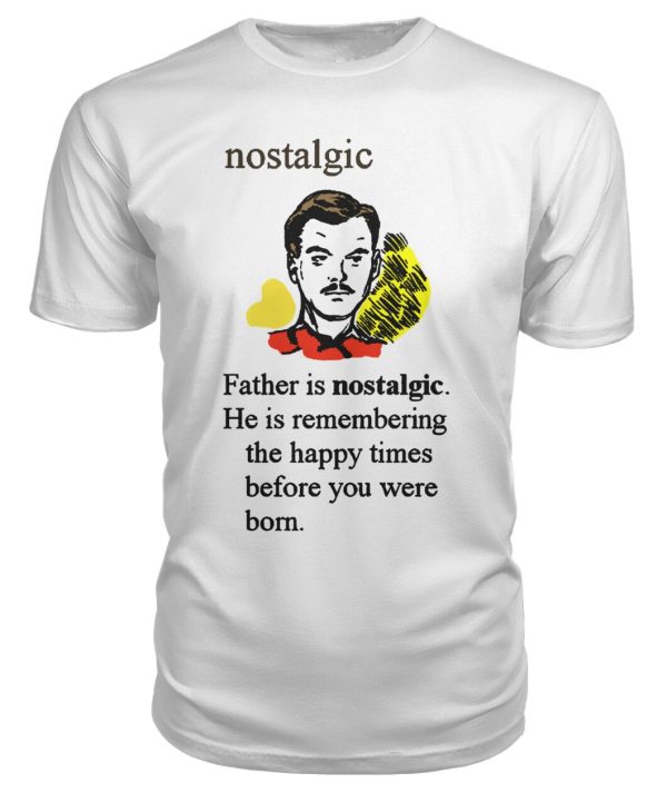 Funny vintage art – definition of nostalgic t-shirt