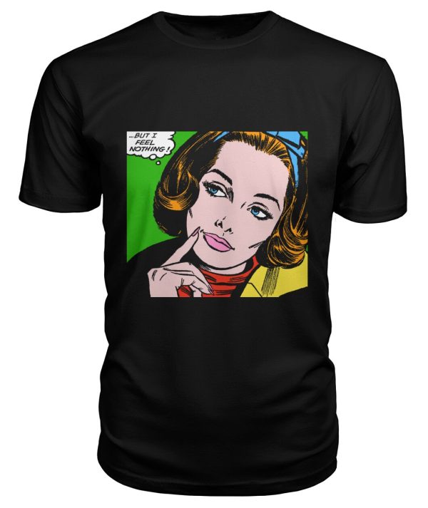 Funny vintage comic pop art design t-shirt But I feel nothing