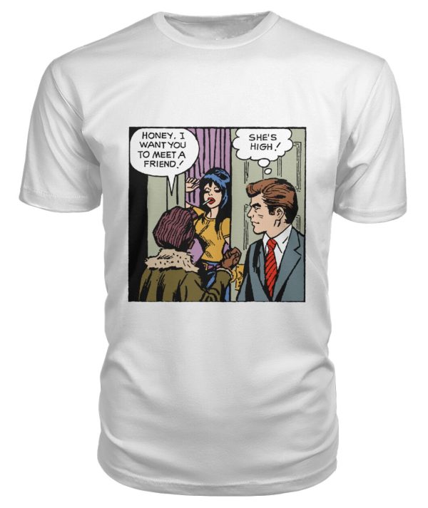 Funny vintage comic pop art she’s high shirt