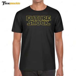 Future Shock Shirt 1