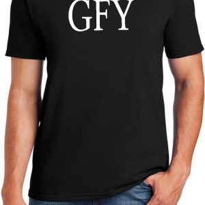 GFY Rude Shirt