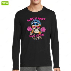 Guns N Roses Was Here Shirt 4
