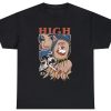 High As Fuck Weed Smoking Tee