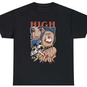 High As Fuck Weed Smoking Tee
