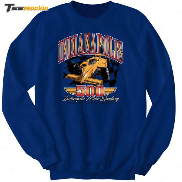 Indianapolis 500 The Greatest Spectacle In Racing Shirt