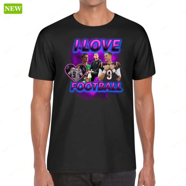 Joe Burrow I Love Football Shirt