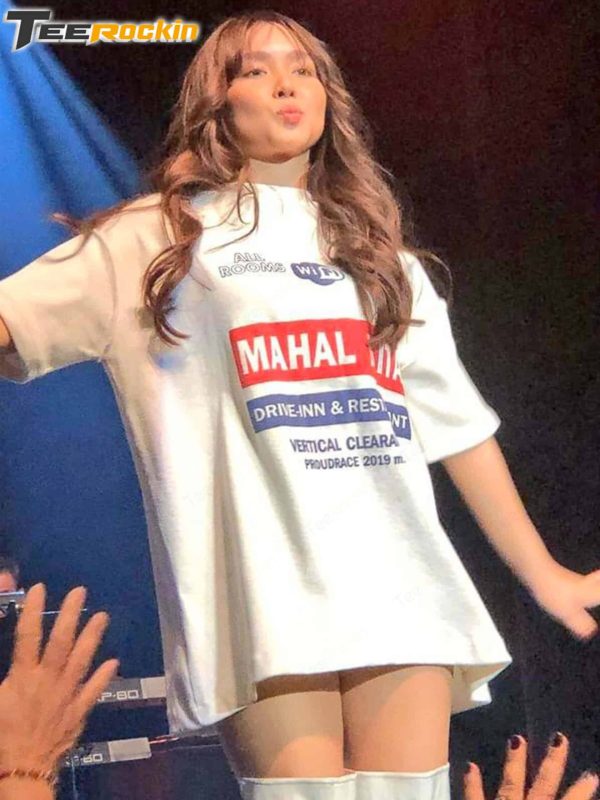 Kathryn Bernardo Mahal Kita Drive-inn & Restaurant Shirt