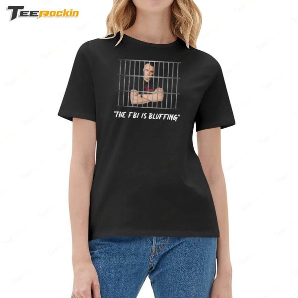 Lockbitsup The Fbi Is Bluffing Shirt