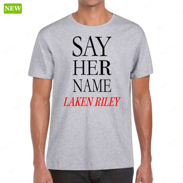 Marjorie Taylor Greene Say Her Name Laken Riley Ladies Boyfriend Shirt