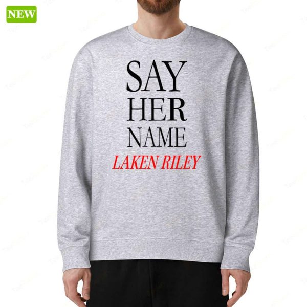 Marjorie Taylor Greene Say Her Name Laken Riley Ladies Boyfriend Shirt