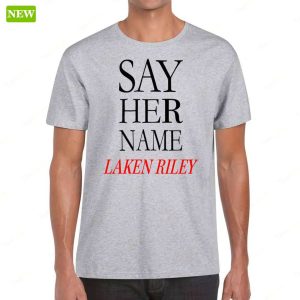 Marjorie Taylor Greene Say Her Name Laken Riley Shirt 1