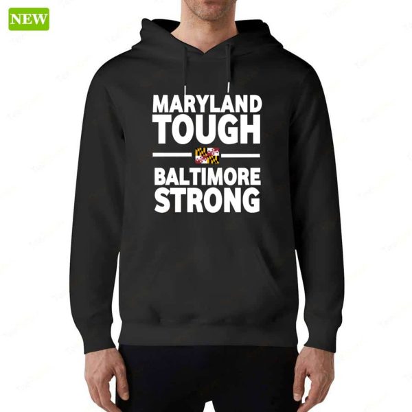 Maryland Tough Baltimore Strong Flag Shirt