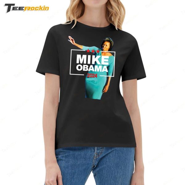 Mike Obama 2024 New Shirt