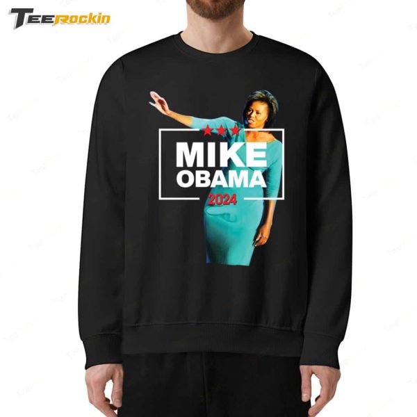 Mike Obama 2024 New Shirt