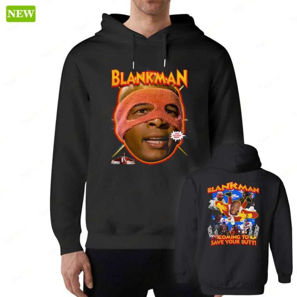 Official Blankman Coming To Save Your Butt Shirt