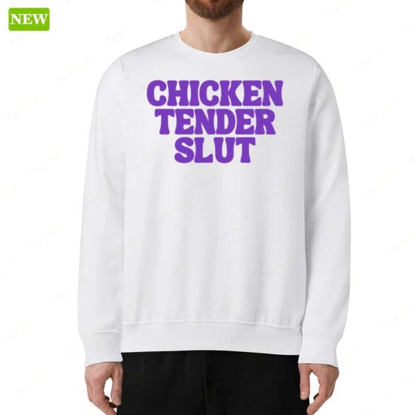 Official Chicken Tender Slut Hoodie