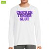 Official Chicken Tender Slut Long Sleeve Shirt