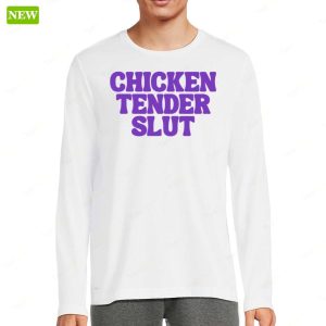 Official Chicken Tender Slut Long Sleeve Shirt 1