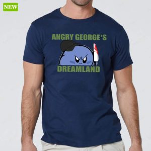 Official George Kirby Angry Georges Dreamland Shirt 5