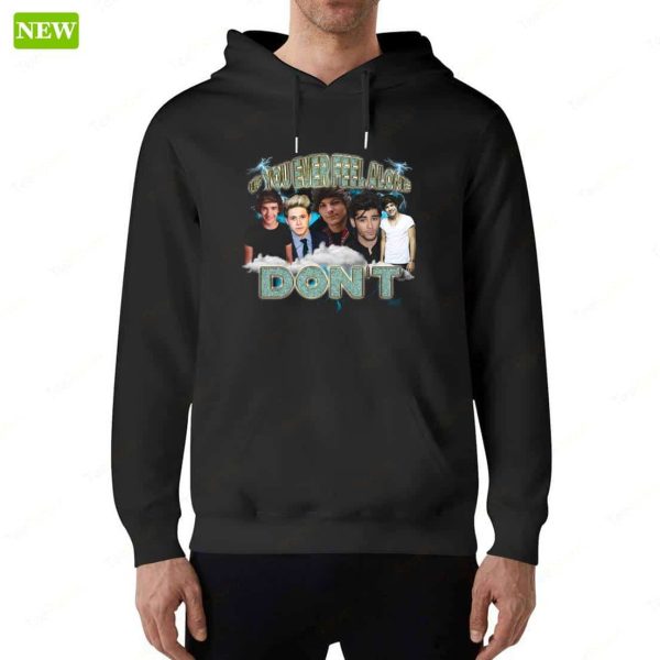 Official If You Ever Feel Alone Sweatshirt