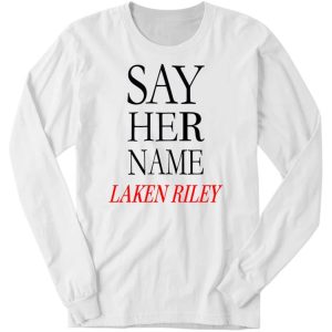 Official Say Her Name Laken Riley Shirt 3