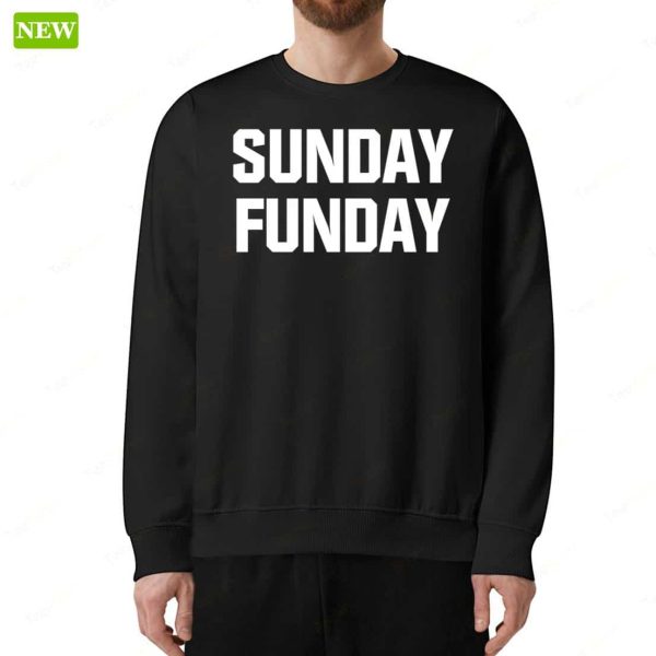 Official Sunday Funday Hoodie