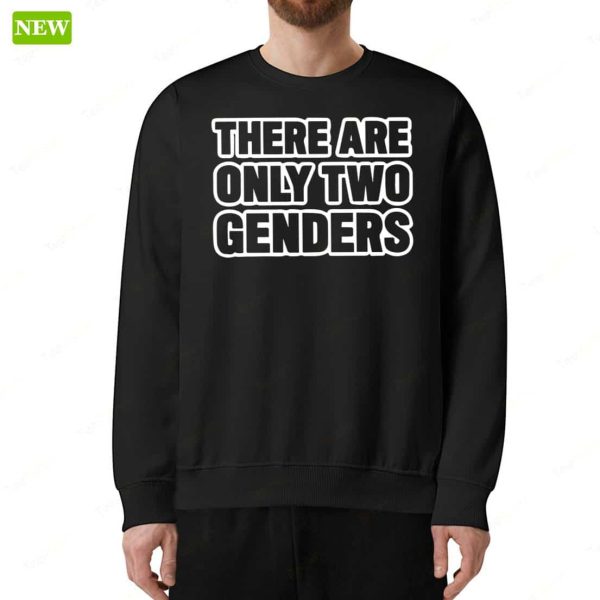 Official There Are Only Two Genders Hoodie