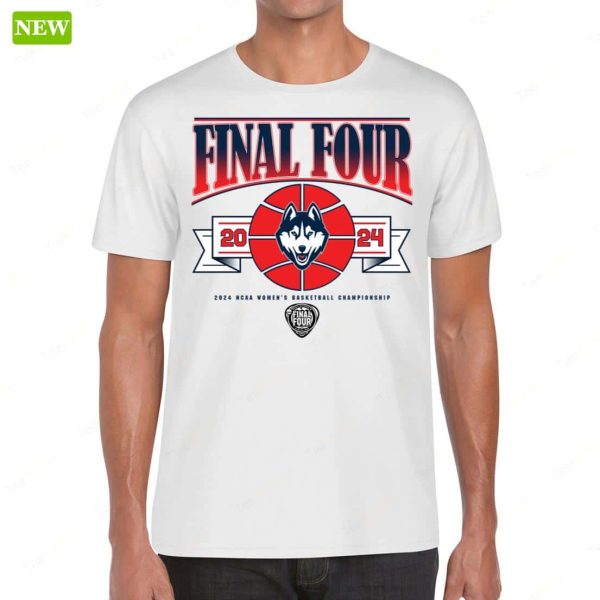 Official Uconn Women’s Basketball 2024 Final Four Shirt