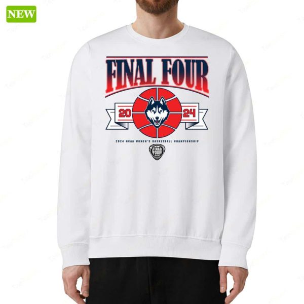 Official Uconn Women’s Basketball 2024 Final Four Shirt