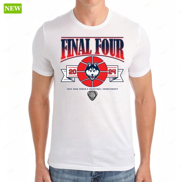 Official Uconn Women’s Basketball 2024 Final Four Shirt