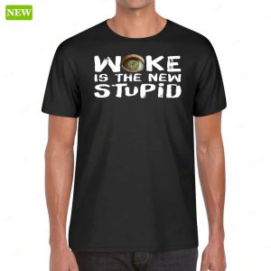 Official Woke is the new Stupid Premium SS Shirt 2